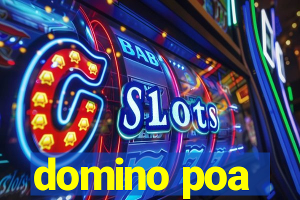 domino poa